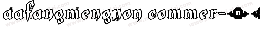 AaFangMengNon Commer字体转换